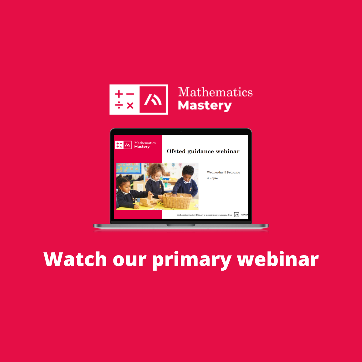 Watch our webinar: Articulating quality of education: Supporting maths leads to describe how their curriculum meets the needs of all pupils