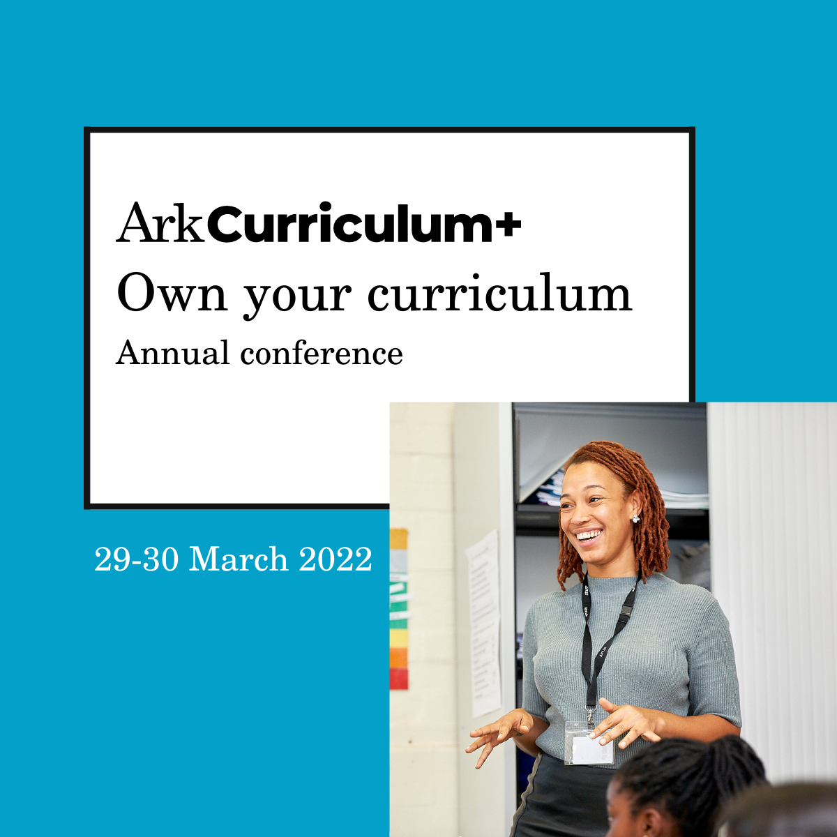 Ark Curriculum Plus Conference 2022